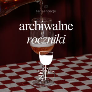 Fermentacja: archiwalne roczniki