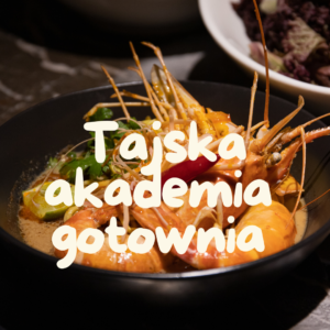 Akademia kuchni tajskiej